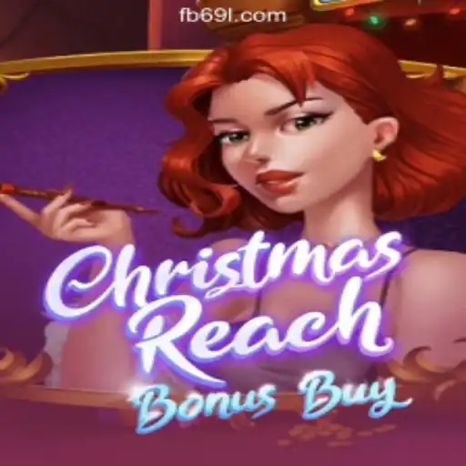 Discover the Excitement of ChristmasReachBonusBuy on the 69L.com Platform - Official Slots Brasil