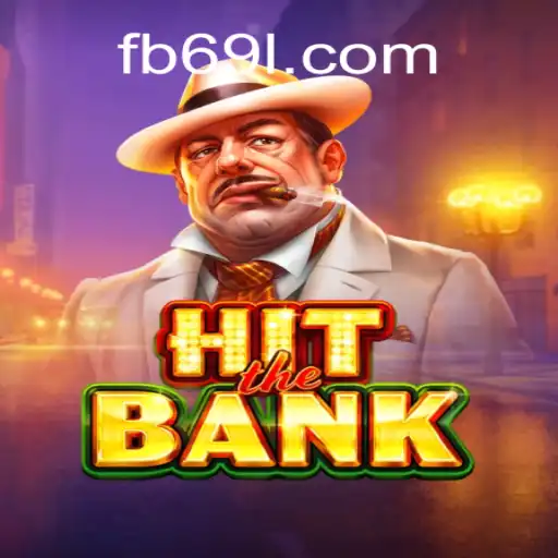 Discover the Thrilling World of HitTheBank on 69L.com Platform-Oficial Slots Brasil