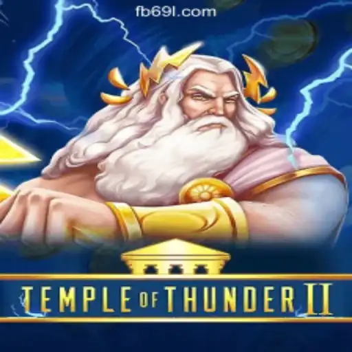Discover the Excitement of TempleofThunderII on 69L.com Platform-Oficial Slots Brasil
